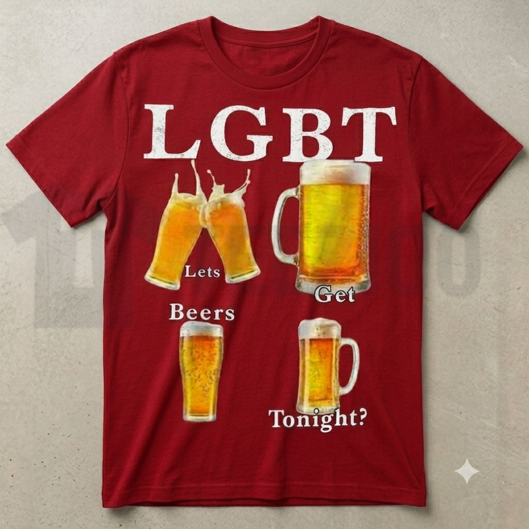 Funny LGBT Lets Get Beer Tonight Sarcastic Beer Pun Graphic T-Shirt - Teezioo