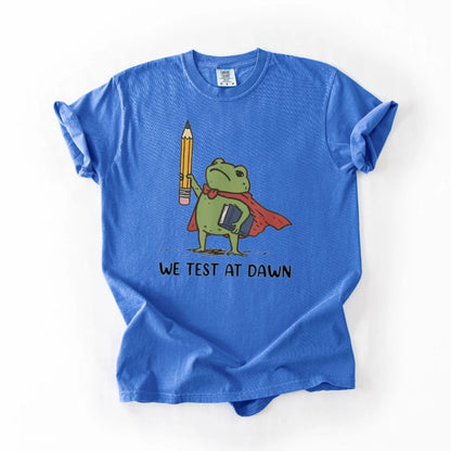 Funny Teacher Frog T-Shirt – “We Test At Dawn” Exam Humor Tee, Classroom Joke Shirt - Teezioo