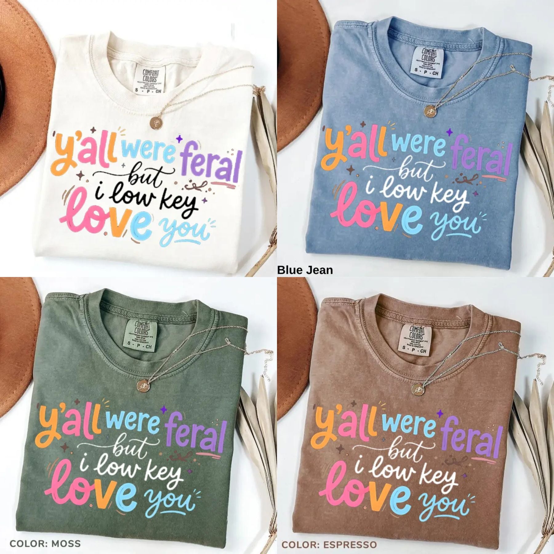 Funny Teacher T-Shirt – “Y’all Were Feral But I Low Key Love You” End of Year Humor Tee - Teezioo
