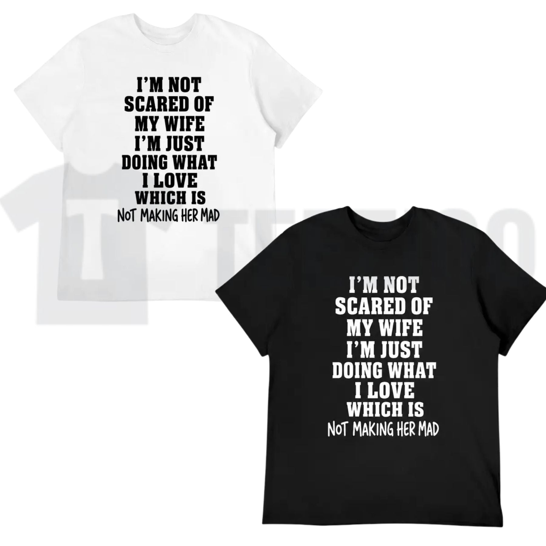 Im Not Scared Of My Wife Tee – Funny Husband Marriage Warning Sarcastic Shirt - Teezioo