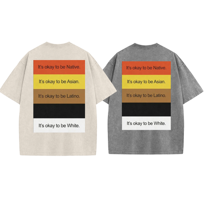 It’s Okay To Be T-Shirt – 90s Style Funny Washed Graphic Tee - dogmomhat