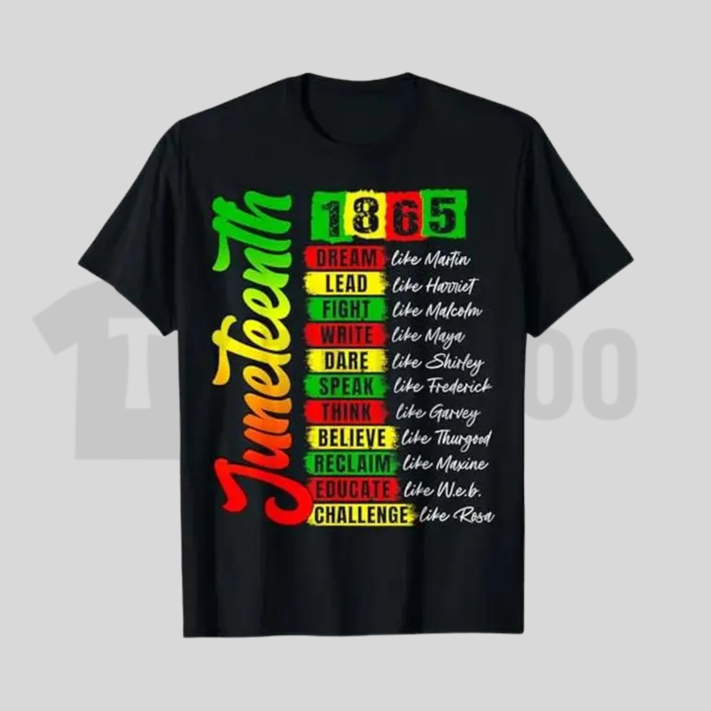 Juneteenth 1865 Black History Civil Rights Leaders Freedom Pride Graphic T-Shirt - Teezioo