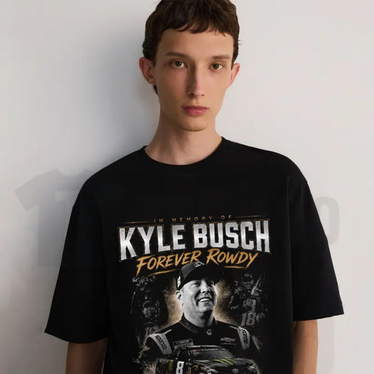 Kyle Busch Forever Rowdy T-Shirt – Vintage NASCAR Racing Fan Graphic Tee, Motorsport Streetwear Shirt. - Teezioo
