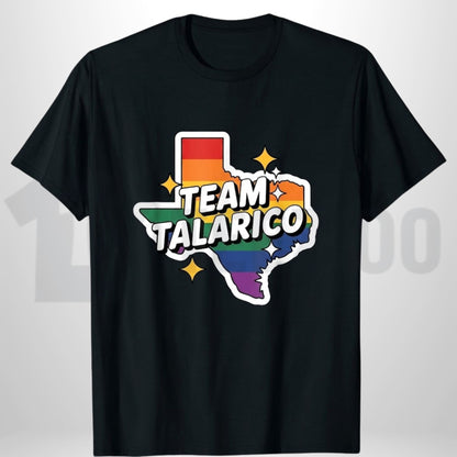 Talarico For Texas Rainbow T-Shirt – LGBTQ Gay Pride Political Graphic Tee - Teezioo 