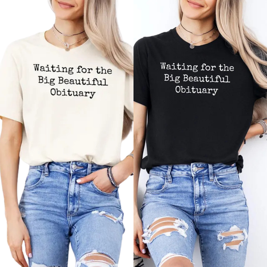 "Waiting For The Big Beautiful" Comfort Colors® Tee  Teezioo